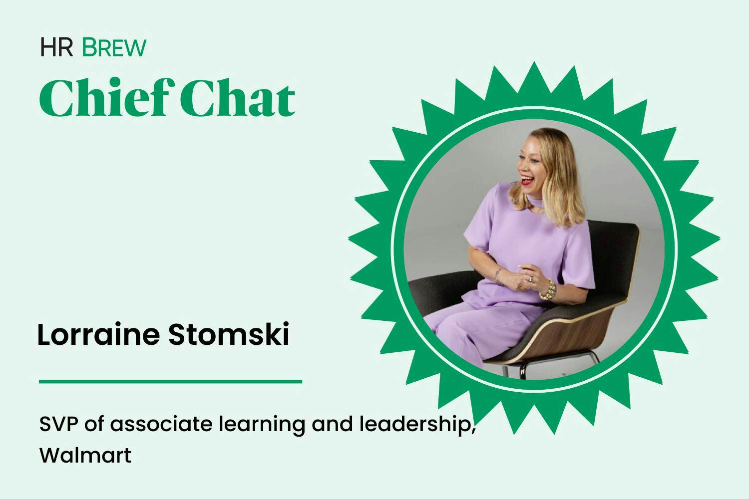 Lorraine Stomski, SVP of associate learning and leadership, Walmart